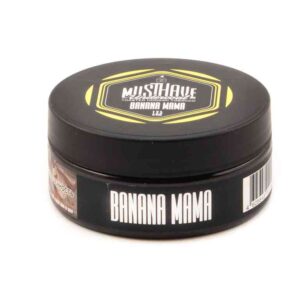Must Have 125гр - Banana Mama (Сладкий банан)